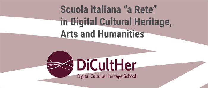 Convegno DiCultHer - Digital Cultural heritage School