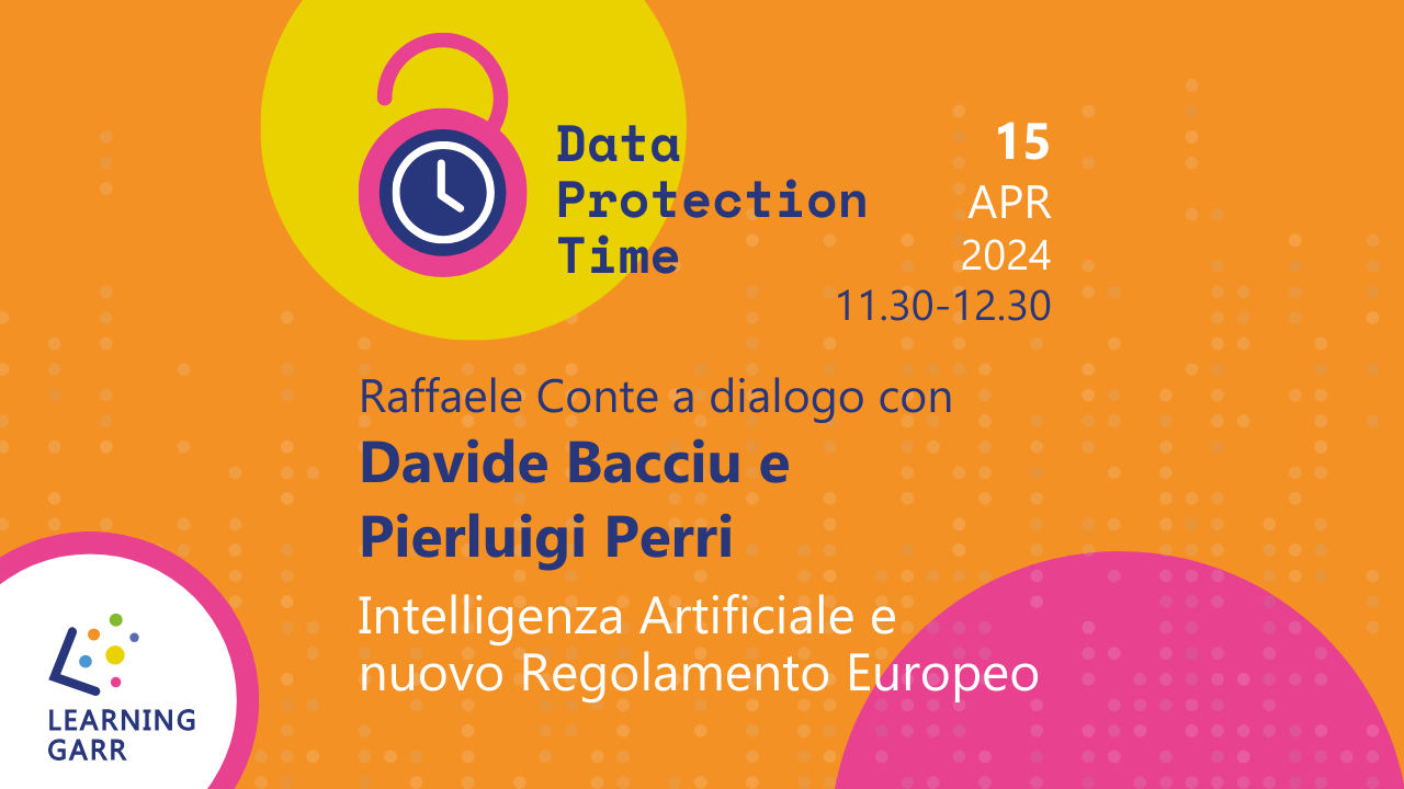 Data Protection Time: "intelligenza artificiale e nuovo regolamento europeo"
