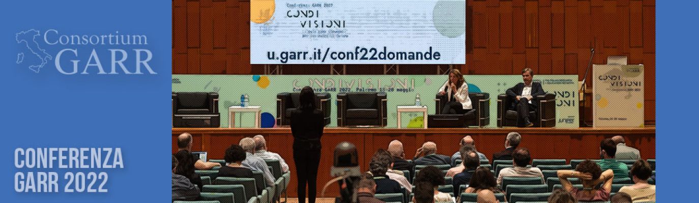 Did you miss the GARR Conference 2022? Watch it online
