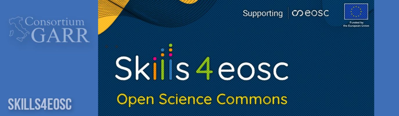 Launch of Skill4EOSC, GARR-led project for open science training in Europe