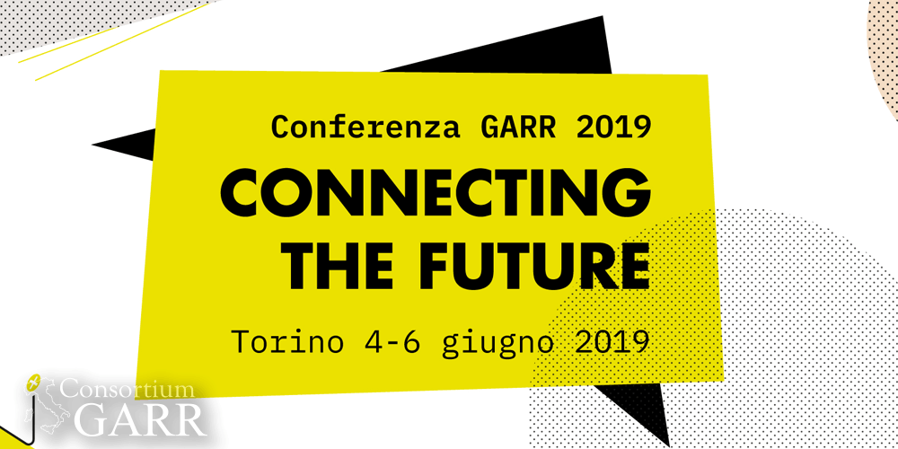 Online presentazioni, foto e video della Conferenza GARR 2019