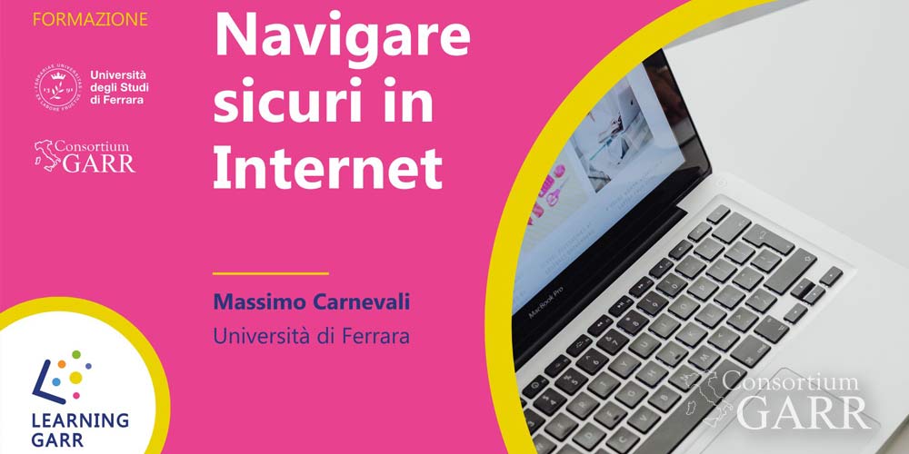 Navigare sicuri in Internet: dall’università un corso gratuito online per tutti