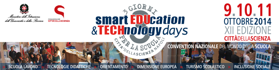 Smart and Education Technology Days - 3 Giorni per la scuola