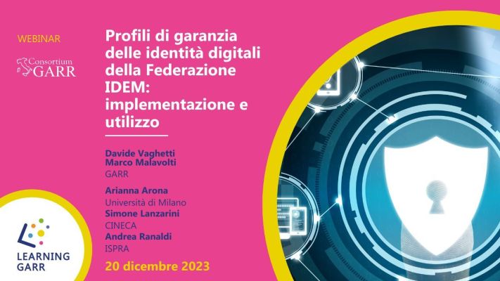 Profili di garanzia delle identità digitali della Federazione IDEM: implementazione ed utilizzo