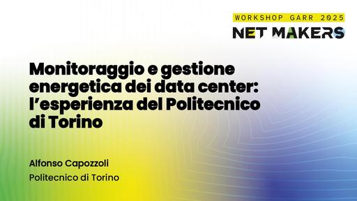 Workshop garr 2025 slide Alfonso Capozzoli