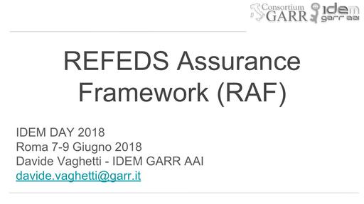 D.Vaghetti -  REFEDS Assurance Framework (RAF)