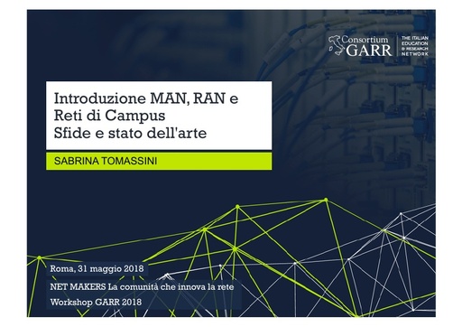 WS18 - S. Tomassini - Introduzione MAN, RAN e Reti di Campus