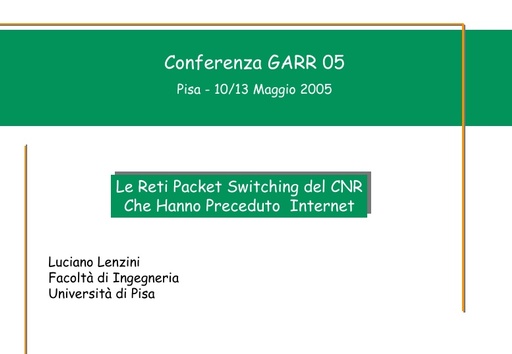Conferenza GARR 2005 - Presentazione - Lenzini