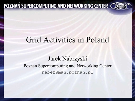 Conferenza GARR 2005 - Presentazione - Nabrzynski