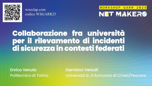 Workshop garr 2025 slide  Enrico Venuto Damiano Verzulli