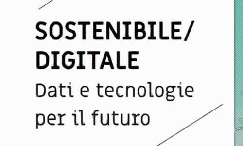 Sostenibile/Digitale: online i Selected Papers della Conferenza GARR 2021