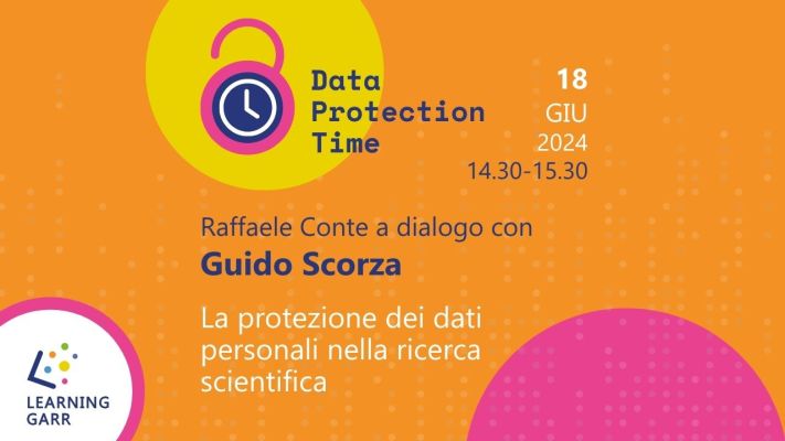 Data Protection Time - La protezione dei dati personali nella ricerca scientifica