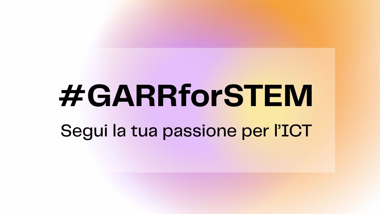 campagna #GARRforSTEM