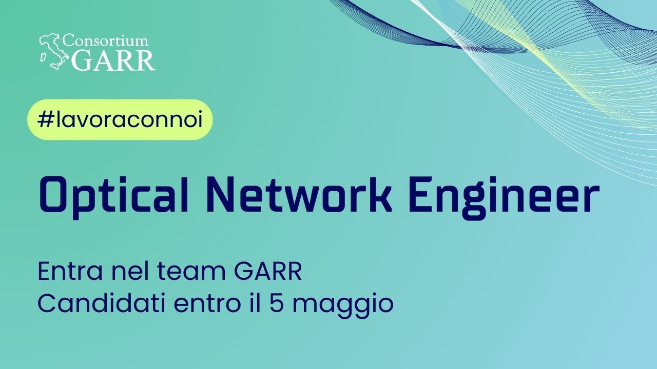 Lavoro: cerchiamo 1 Optical Network Engineer per la sede di Roma