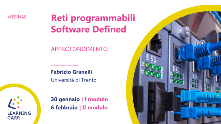 Reti programmabili Software Defined - Approfondimento