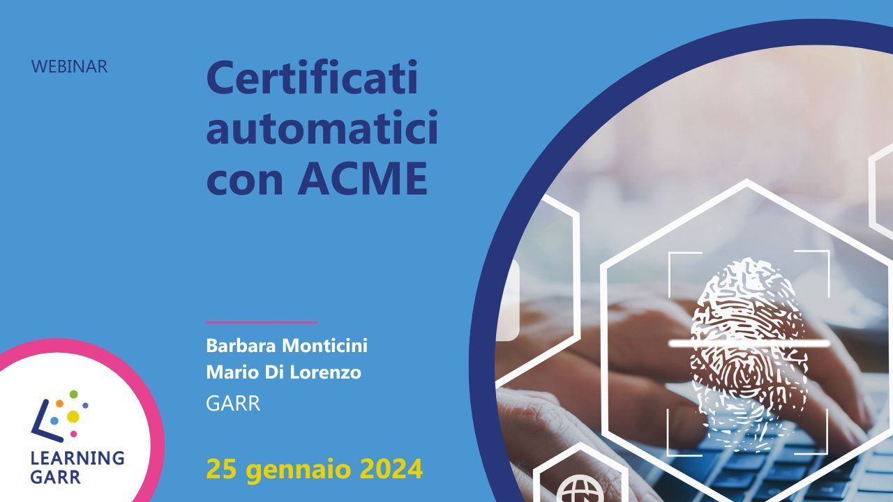 Webinar Certificati automatici con ACME