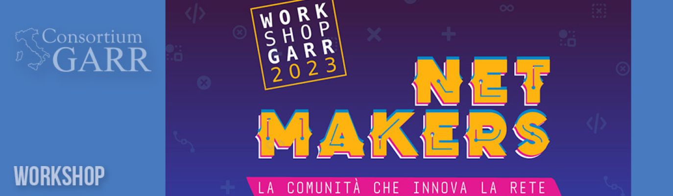 Workshop GARR 2023: 7 -10 November t the National Central Library in Rome