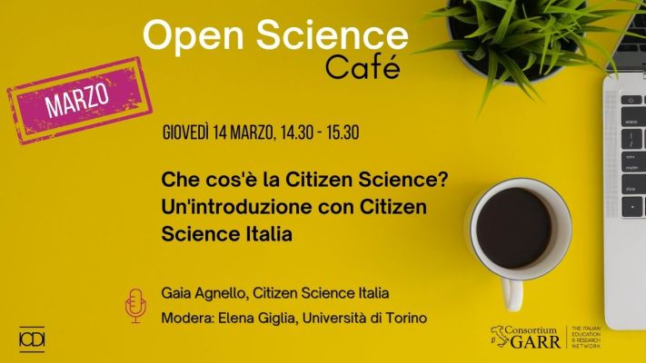 Open Science Café: "Che cos'è la Citizen Science? Un'introduzione con Citizen Science Italia"