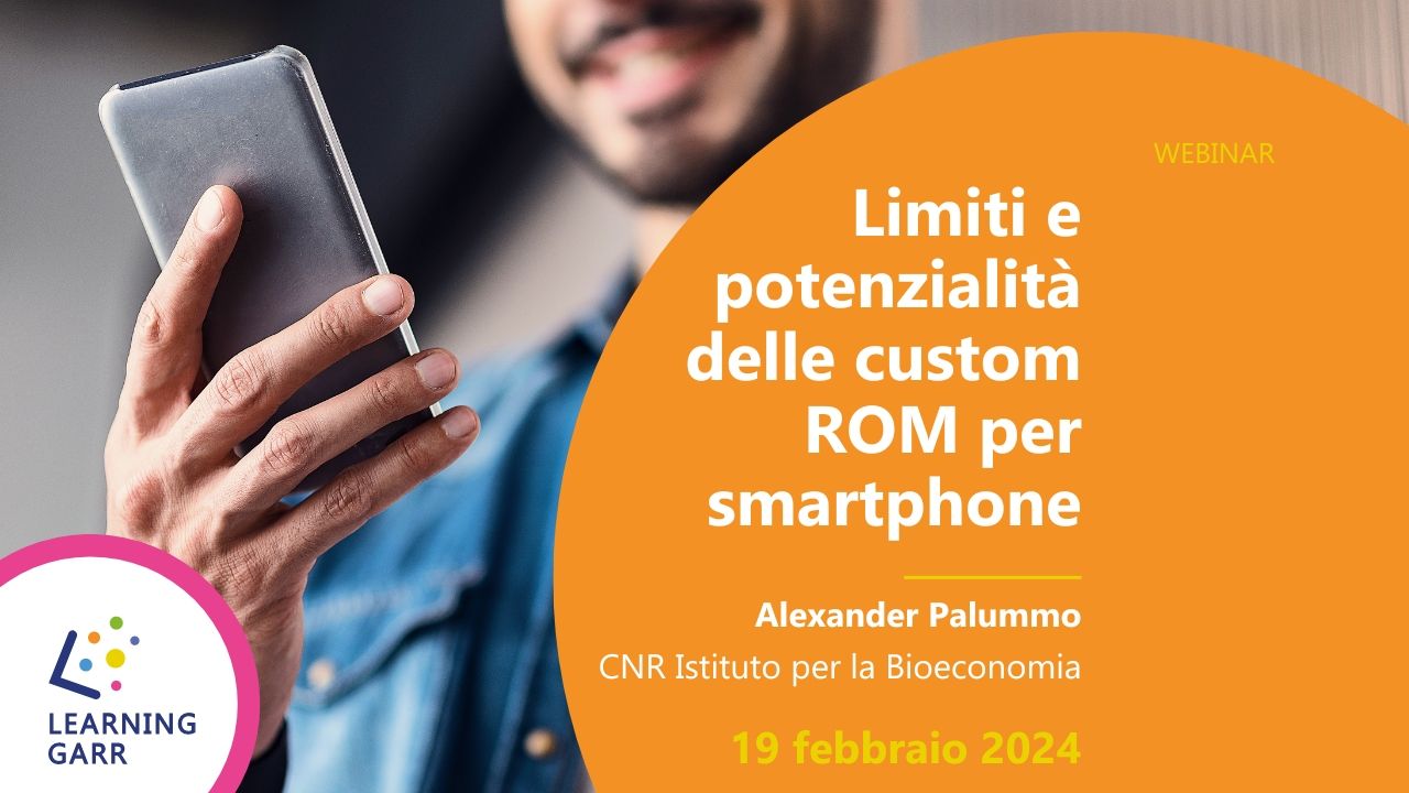 Limiti e potenzialità delle custom ROM per smartphone- 19 febbraio