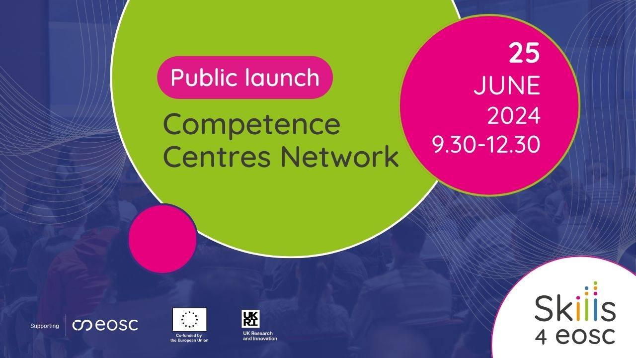 Public launch of the Skills4EOSC Competence Centres Network